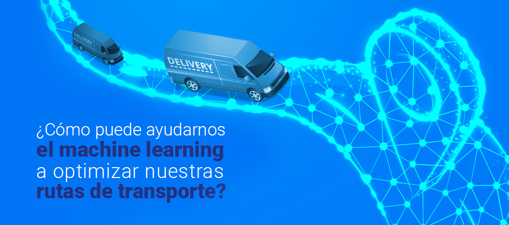Machine Learning para optimizar nuestras rutas de transporte - Satrack ...